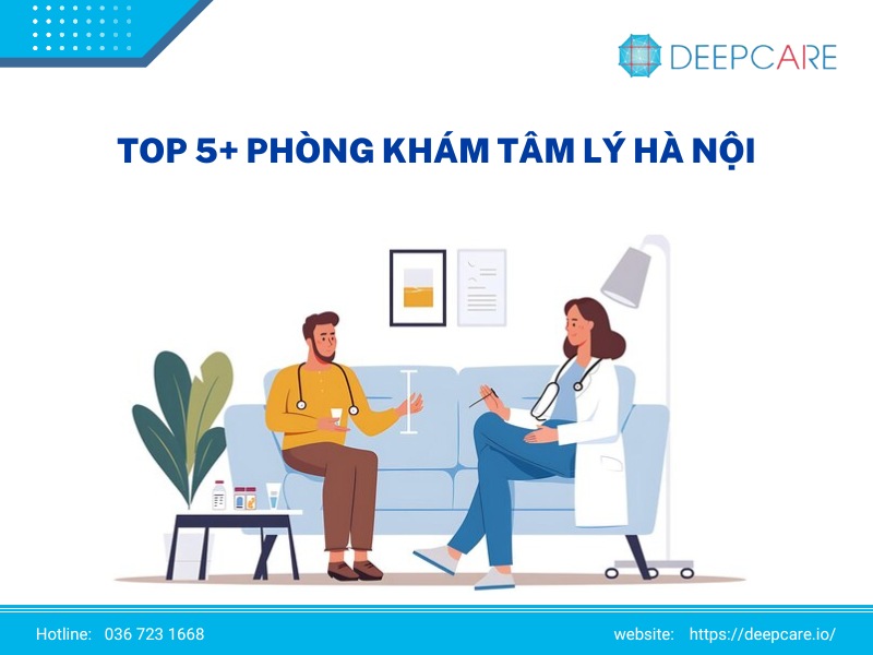 TOP 5+ phòng khám tâm lý Hà Nội – Chi phí khám tâm lý bao nhiêu?